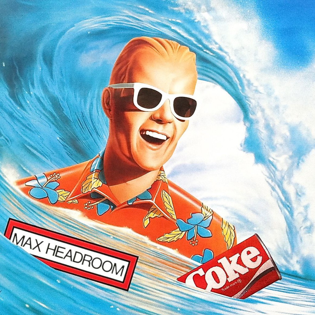 Max Headroom Poster ~ Kurt Koller